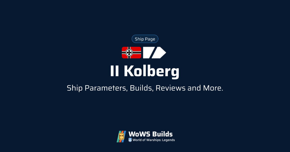 II Kolberg - WoWS: Legends | Stats + Builds | Tier II Cruiser